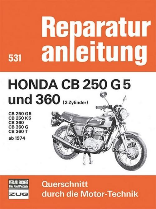 Thumbnail - Honda Cb 250 G5 Und 360 (2 Zylinder) Baujahr 1974-1976