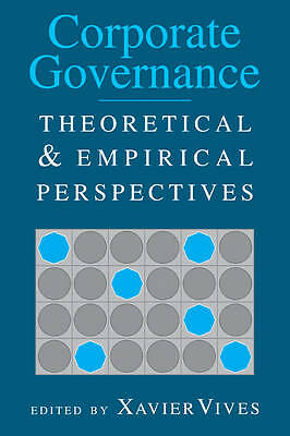 Corporate Governance Theoretical and Empirical Perspectives Vives Paperback
