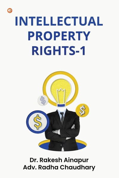 Rakesh Ainapur (U. A.) | Intellectual Property Rights-1 | Taschenbuch | Englisch-image