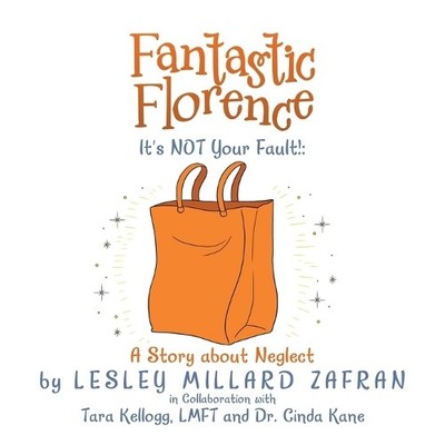 Lesley Millard Zaf Fantastic Florence It's Not Your Fau (Paperback) (UK IMPORT)
