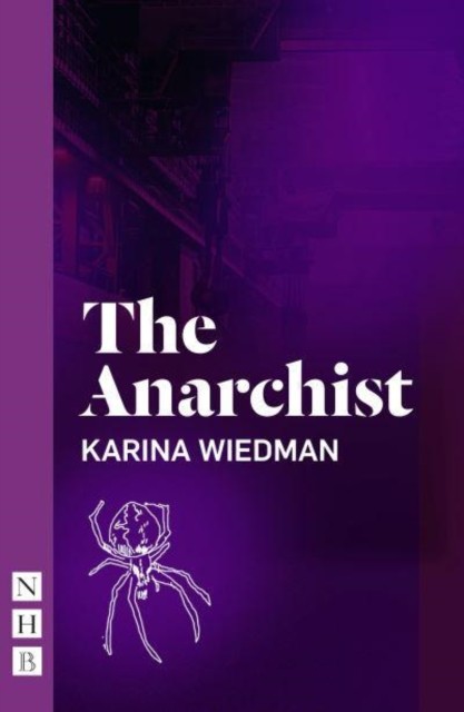 The Anarchist by Karina Wiedman (Paperback Book)