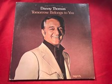 Z-9 DANNY THOMAS Tomorrow Belongs To You ....... 1973 ...... MST 6520 - RECORD