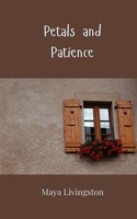 Maya Livingston | Petals And Patience | Taschenbuch | Englisch (2025)