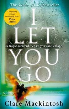 I Let You Go: The Richard  Judy Bestseller  von Mackint... | Buch | Zustand gut