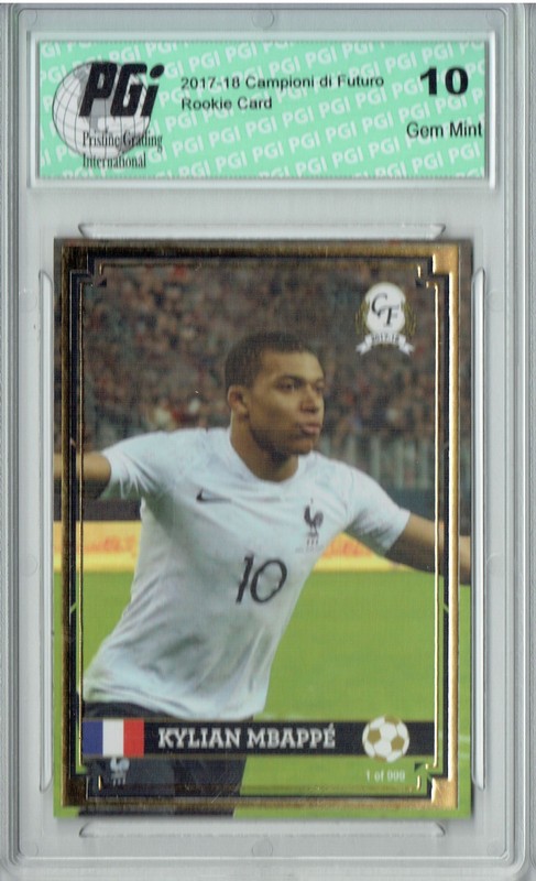 Kylian Mbappe 2017 Campioni Futuro #1 Gold Foil 1 of 999 Rookie Card PGI 10