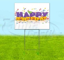 HAPPY BIRTHDAY 18x24 Yard Sign WITH STAKE Corrugated Bandit USA BUSINESS PARTY