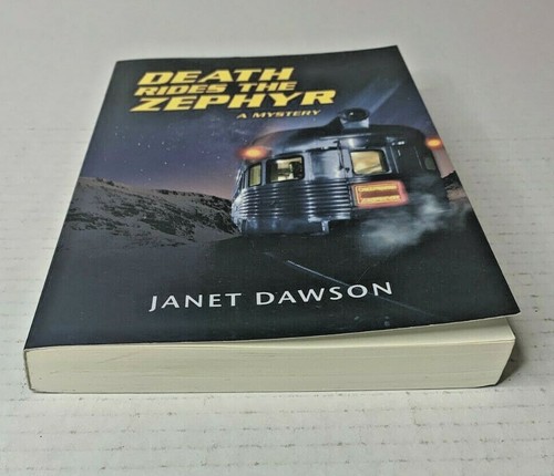 2013 Death Rides the Zephyr by Janet Dawson Paperback Book, Signed Copy - Picture 8 of 8