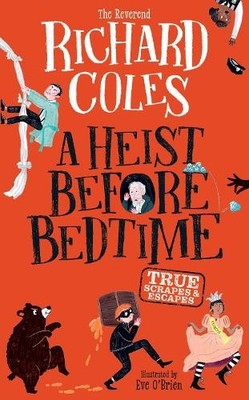 Richard Coles A Heist Before Bedtime (Gebundene Ausgabe)