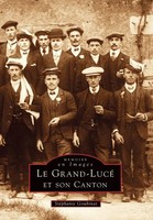 Goubinat St | Grand-Lucé Et Son Canton (Le) | Taschenbuch | FranzöSisch (2001)