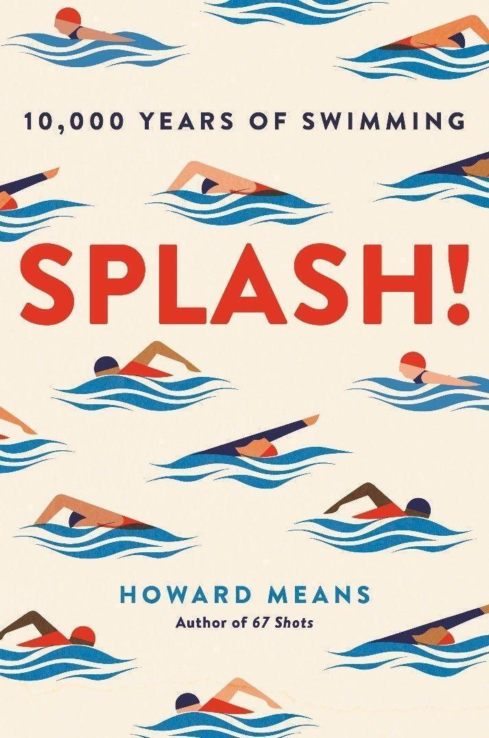 Thumbnail - Splash | 10,000 Years Of Swimming | Howard Means | Englisch |