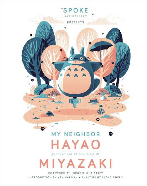 Spoke Art Gallery | My Neighbor Hayao | Buch | Englisch (2020) | Gebunden-image