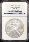2009 Silver Eagle certified Early Releases, MS 70 by NGC!