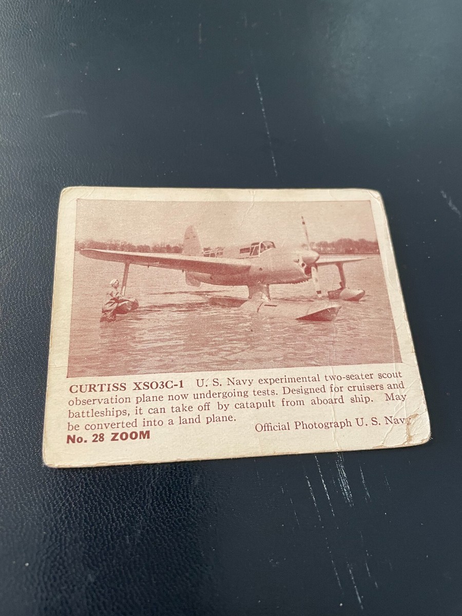 1940-41 Gum, Zoom Airplane Card #28 Curtiss XSO3C-1 Good