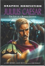 JULIUS CAESAR THE LIFE OF A ROMAN GENERAL GRAPHIC NONFICTION NOVEL (NM) ROSEN