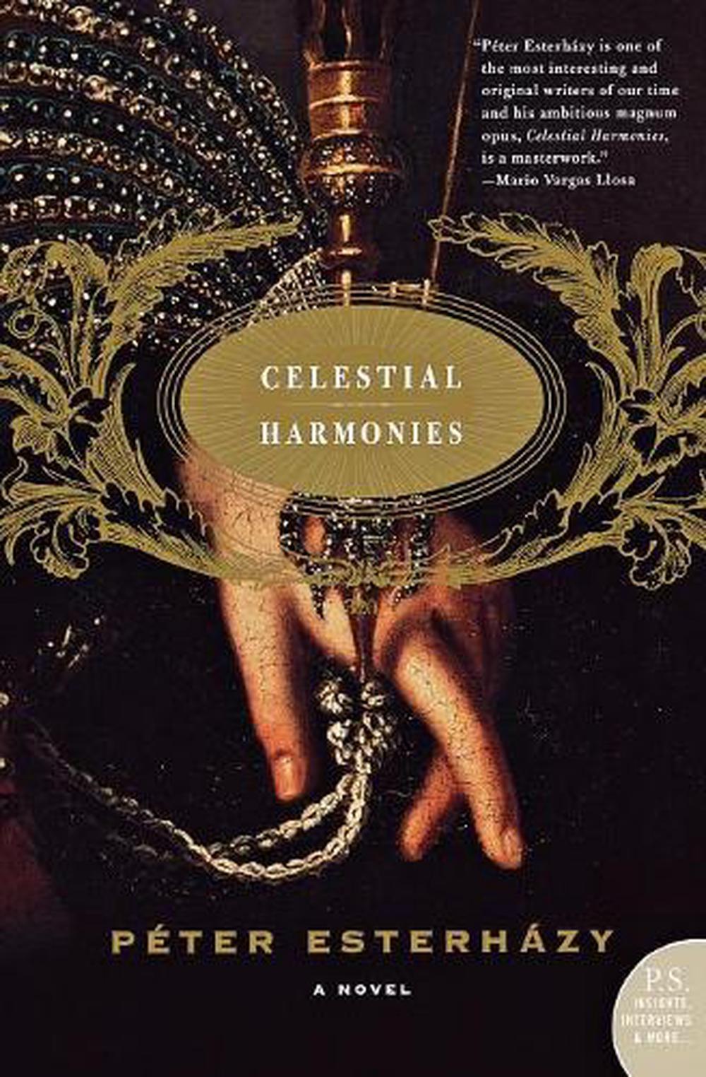 Celestial Harmonies A Novel by Peter Esterhazy (English) Paperback