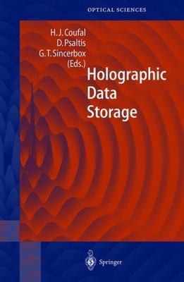 Holographic Data Storage (Springer Series in Optical Sciences, 76), , 9783540666