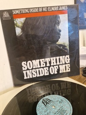 Elmore James 'Something Inside Me' (1968) 12 Inch Vinyl LP A1/B1