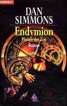 Endymion. Pforten der Zeit. von Simmons, Dan | Buch | Zustand gut