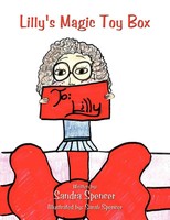 Lilly's Magic Toy Box Sandra Spencer Taschenbuch Kartoniert / Broschiert 2009