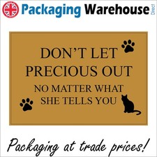 SIGN Dont Let Personalise Cat Name Out No Matter What She Tells You CM149P