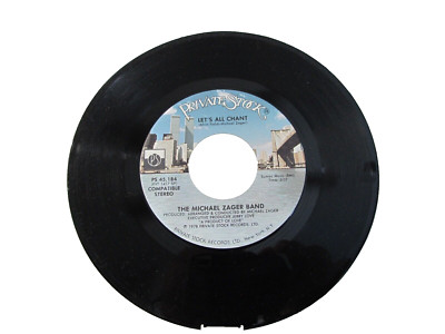 45 RECORD - MICHAEL ZAGER BAND - LET'S ALL CHANT