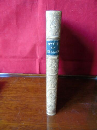 1884 Myths of Hellas or Greek Tales C,Witt Younghusband Sidgwick leather - Foto 1 di 7