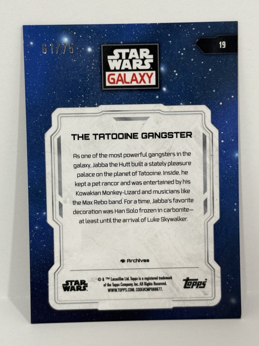 2024 Topps Chrome Galaxy Star Wars #19 The Tatooine Gangster