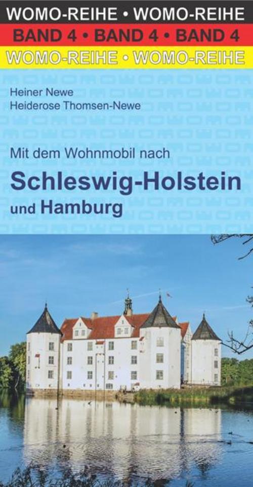 Thumbnail - Mit Dem Wohnmobil Nach Schleswig-holstein Und Hamburg, Heiner Newe