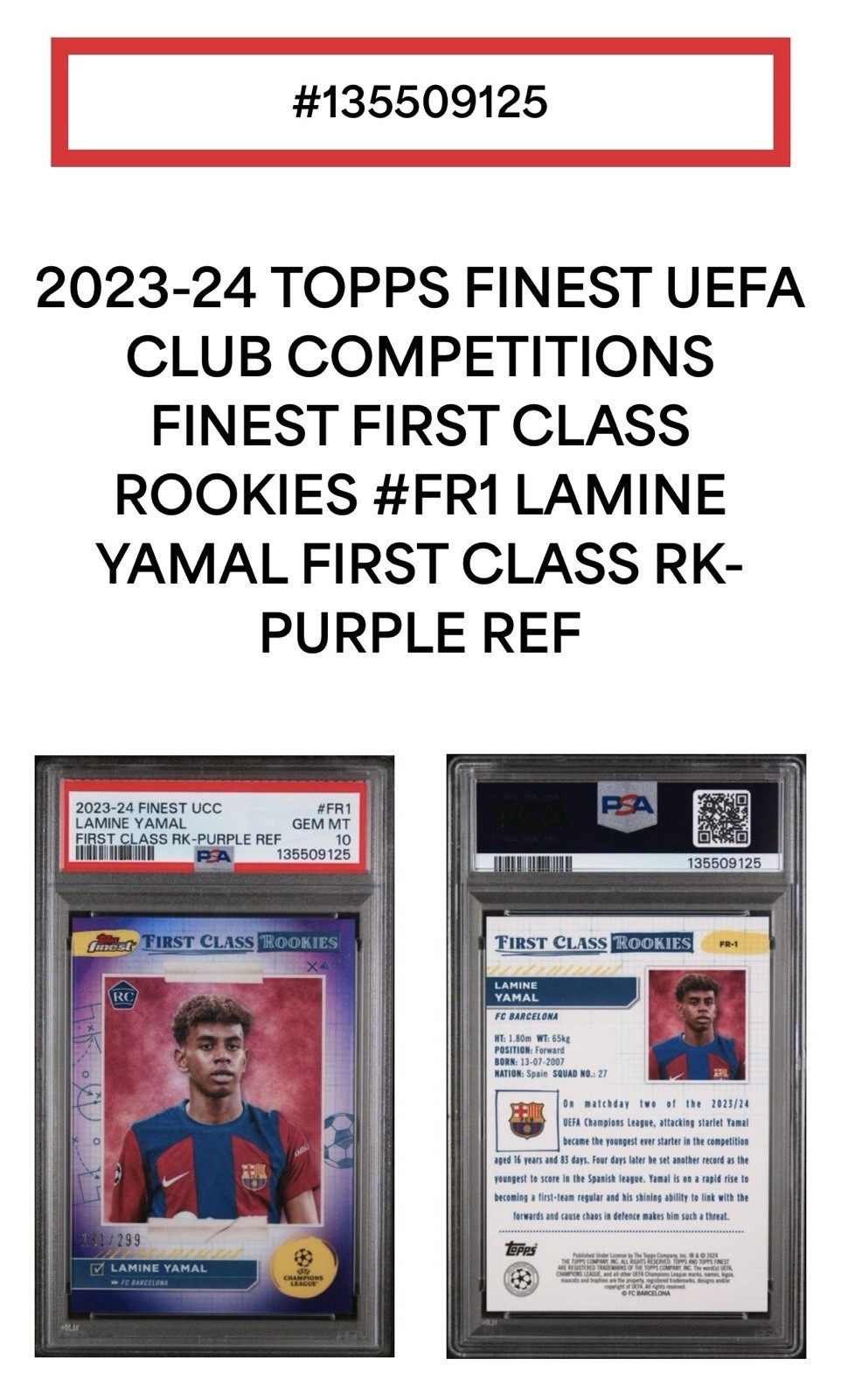 2023-24 Topps Finest UCC Lamine Yamal First Class Rookie Purple RC /299 PSA 10 view 3
