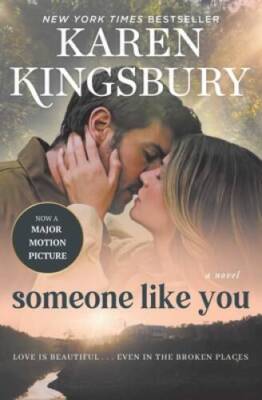 Someone Like You: A Novel - Paperback By Kingsbury, Karen - GOOD