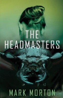Morton Morton The Headmasters (Taschenbuch) (US IMPORT)