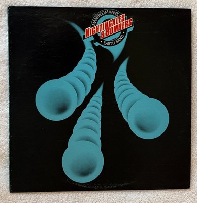 Manfred Mann's Earth Band  ''Nightingales & Bombers''  1975 - Warner Bros - 12'' LP
