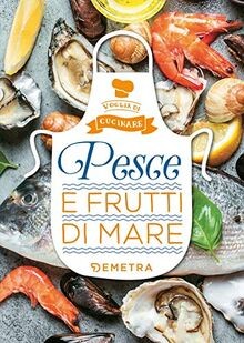 Pesce e frutti di mare von Demetra | Buch | Zustand sehr gut