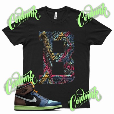Black '' BE BLESSED '' Sneaker T Shirt to match J1 1 Tokyo Bio Hack BioHack 