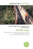 Frederic P. Miller (U. A.) | 40 Mile Loop | Taschenbuch | Englisch (2026)