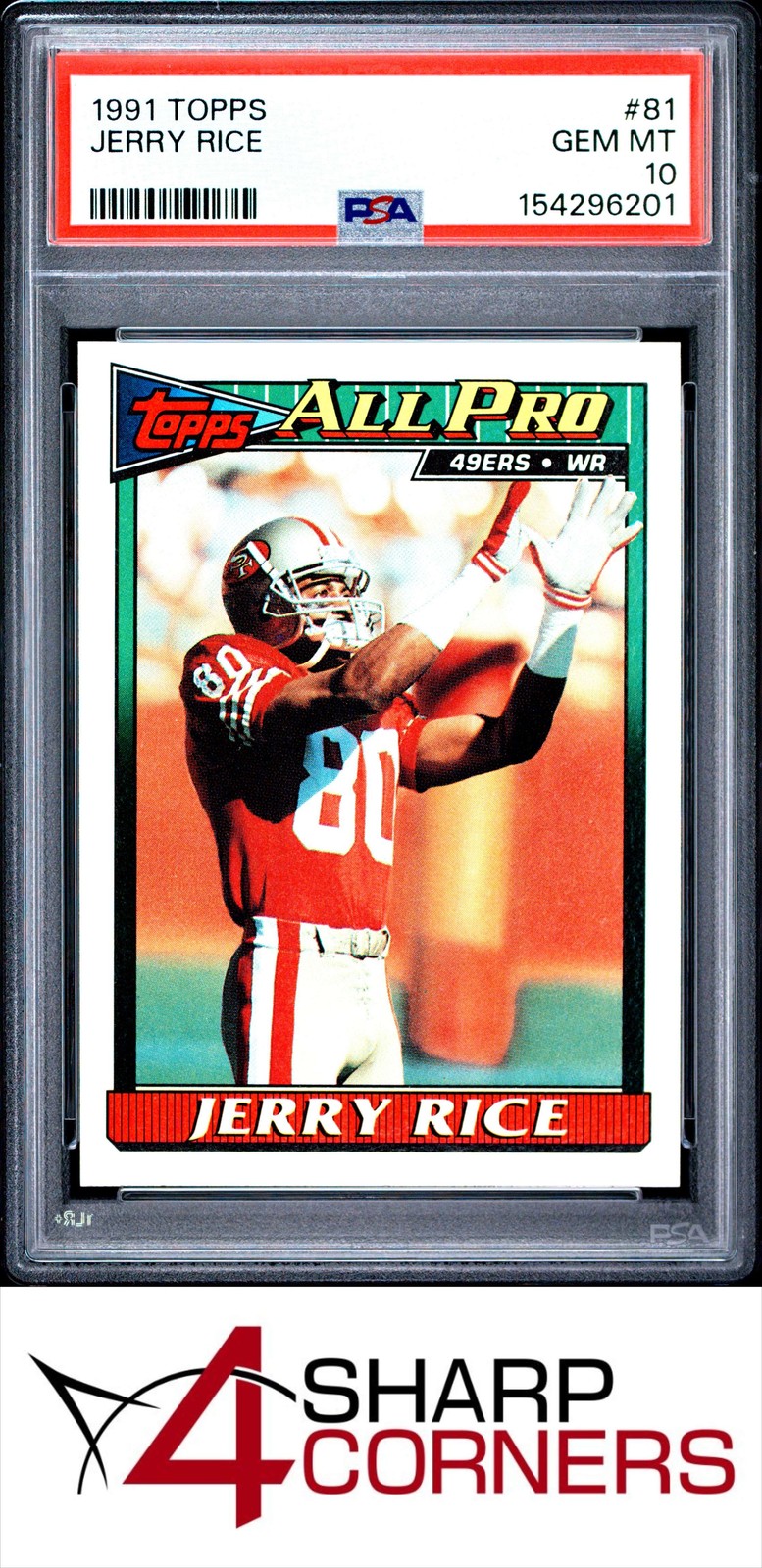 1991 TOPPS ALL PRO #81 JERRY RICE 49ERS HOF PSA 10