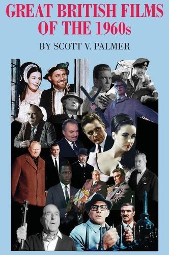 Thumbnail - Scott V Palmer Great British Films Of The 1960s (gebundene Ausgabe)