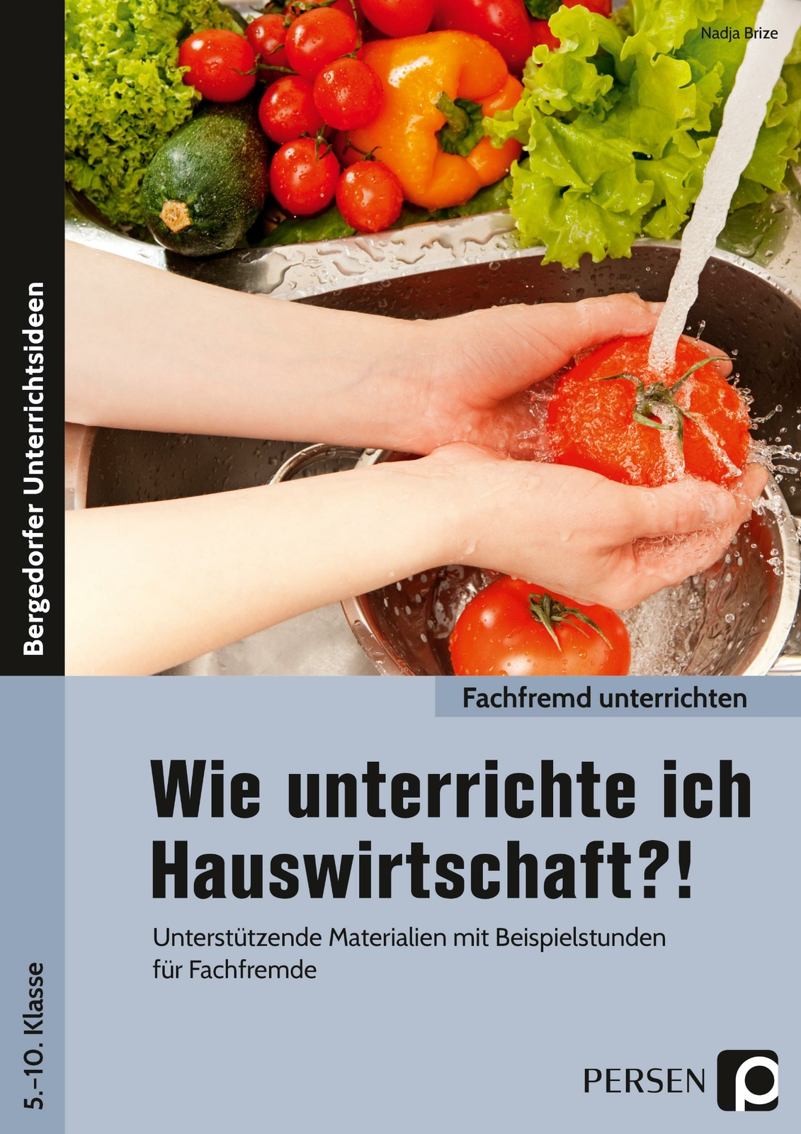 Thumbnail - Nadja Brize / Wie Unterrichte Ich Hauswirtschaft?