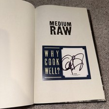 SIGNED Medium Raw By Anthony Bourdain TRUE 1st Edition  1st Printing 2010 HC 
