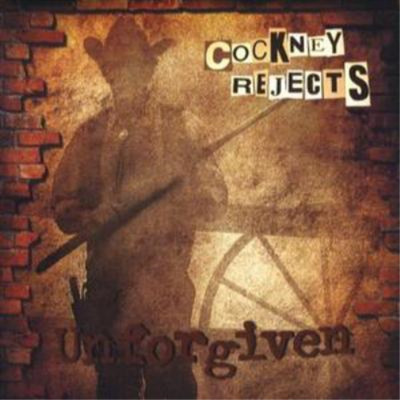 Cockney Rejects Unforgiven (CD) Album