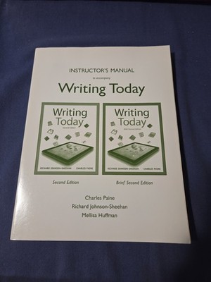Writing Today Instructor's Manual Second Edition Pearson
