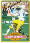 SAN DIEGO CHARGERS K ROY GERELA SIGNED CUSTOM CARD RARE