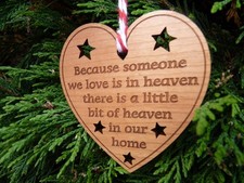 "Because someone we love is in heaven..." Christmas Bauble Tree Decoration