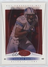 2004 Fleer Hot Prospects Red Hot 10/50 Charles Rogers #11 0s8i