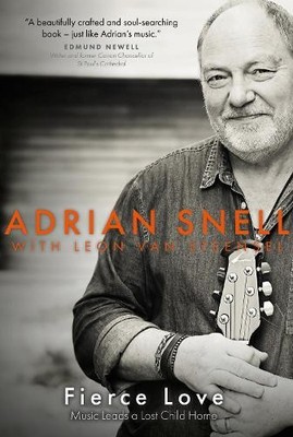 Fierce Love by Adrian Snell, Leon van Steensel - 9781789591187
