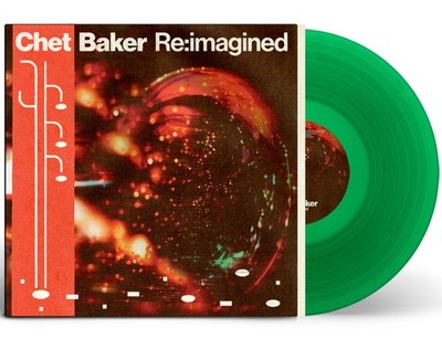 Various Artists - Chet Baker Re:imagined (LTD Indie Exclusive Translucent Green