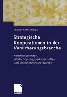 Strategische Kooperationen In Der Versicherungsbranche Thomas KöHne Taschenbuch