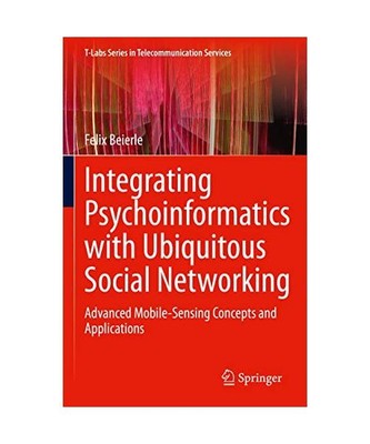 Integrating Psychoinformatics with Ubiquitous Social Networking: Advanced Mobile