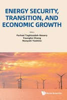 Taghizadeh-Hesary Farhad | Energy Security, Transition, AND Economic Growth
