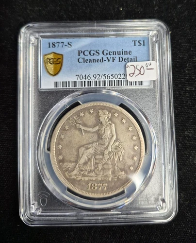 1877-S Trade Dollar- PCGS Genuine Cleaned- VF Details